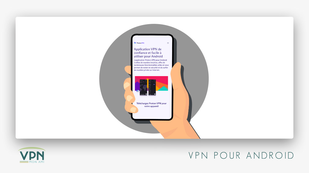 Illustration : Application ProtonVPN pour Android