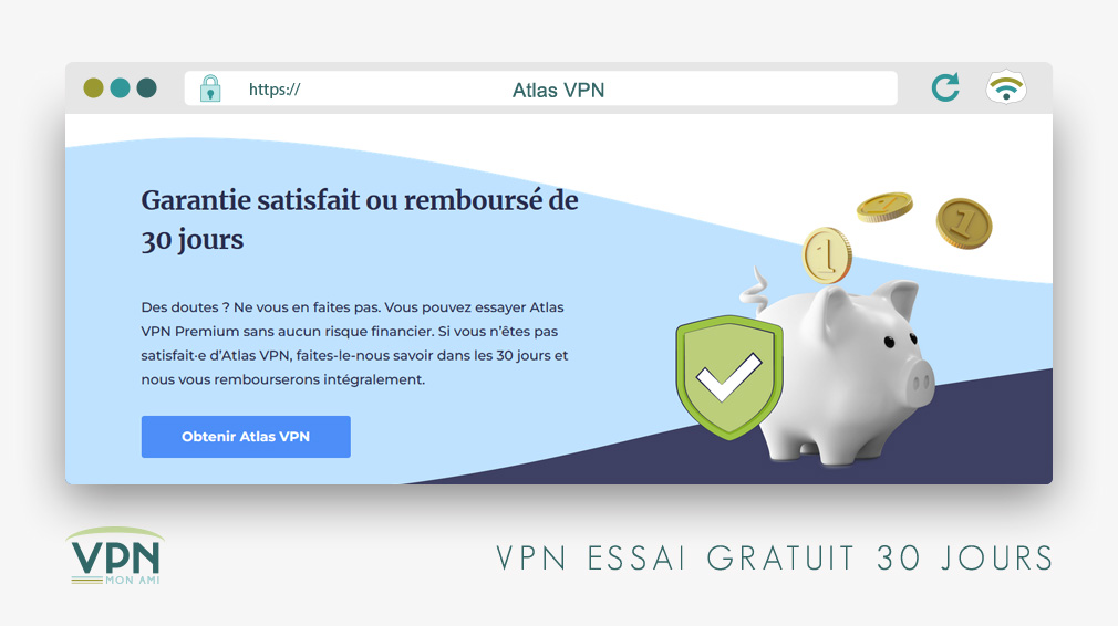 Illustration : Atlas VPN essai gratuit 30 jours