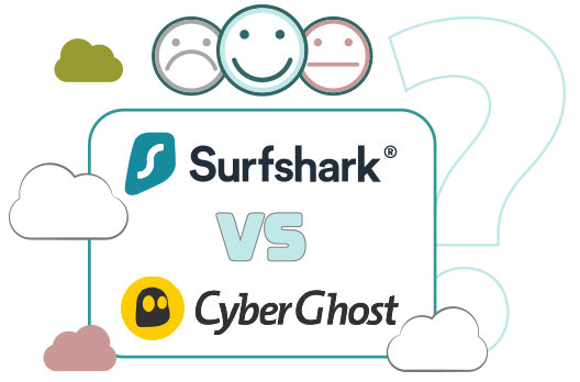 Illustration : CyberGhost VS Surfshark