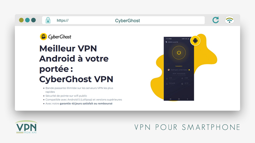 Illustration : CyberGhost, le VPN le plus utilisé sur smartphone