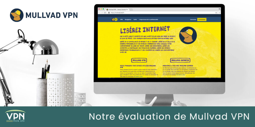 Illustration : Evaluation suite au test de Mullvad