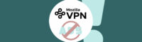 Mozilla VPN est à la dérive et subit le courroux des internautes