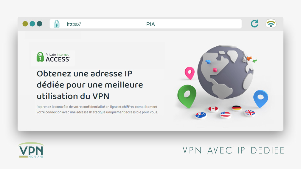 Illustration : PIA VPN avec Ip dédiée