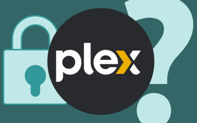 Pourquoi utiliser un VPN sur Plex ?