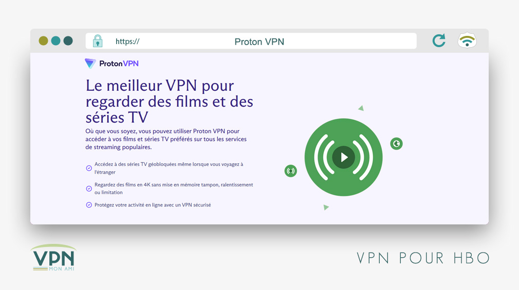 Illustration : Proton VPN pour HBO