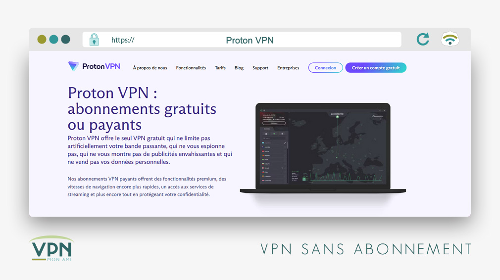 Illustration : Proton VPN sans abonnement payant