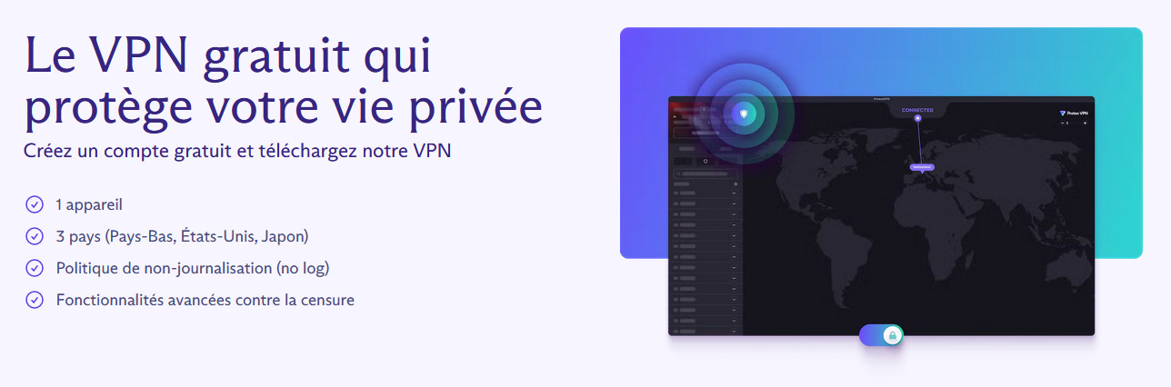 Illustration : ProtonVPN le VPN gratuit à télécharger