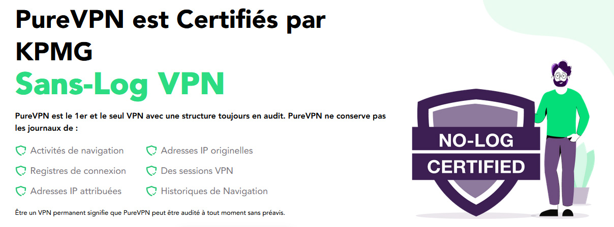 Illustration : PureVPN certifié VPN sans logs