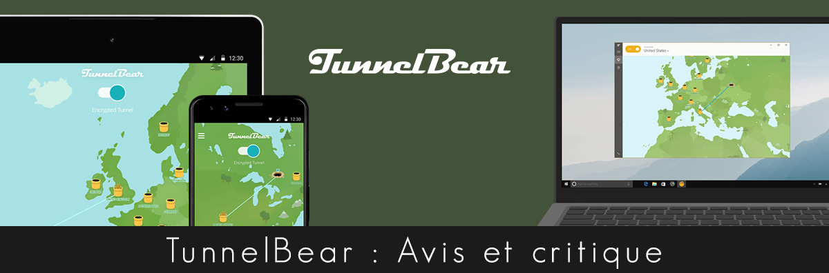 Illustration : Avis TunnelBear