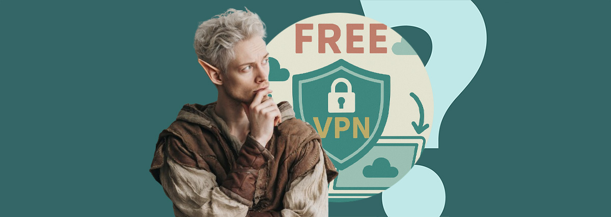 Illustration : VPN gratuits Mythe et réalité