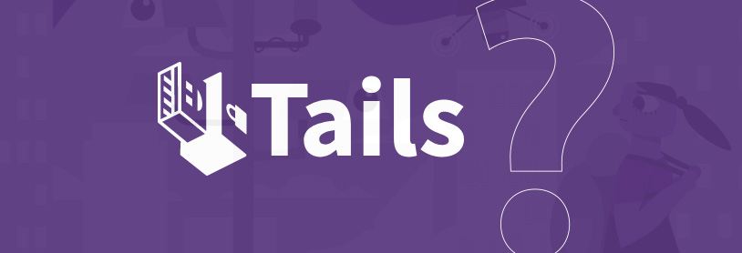decouvrir-tails Illustration : découvrir Tails