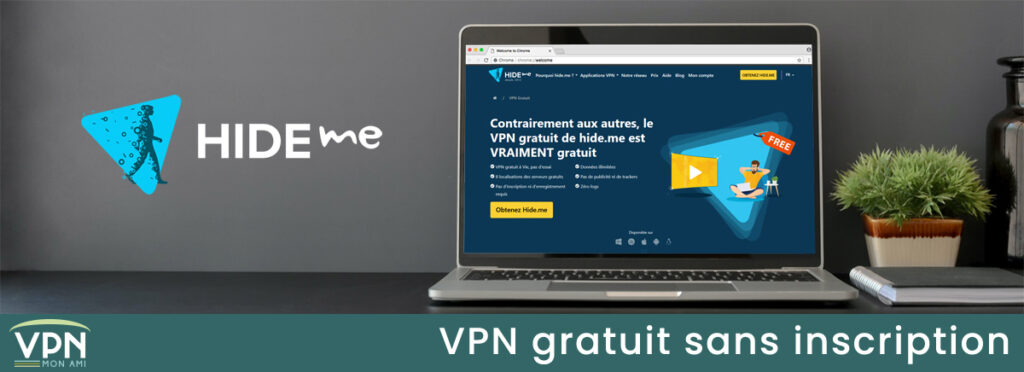 Illustration : Hide.me VPN gratuit sans inscription
