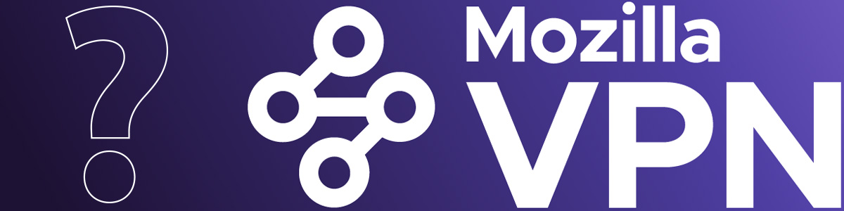 mozilla-VPN-avis Illustration : Mozilla VPN Avis