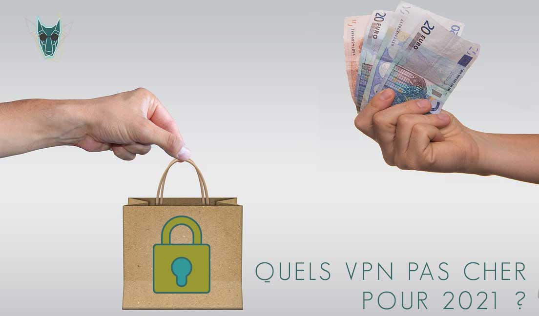 Illustration : VPN pas cher pour 2021