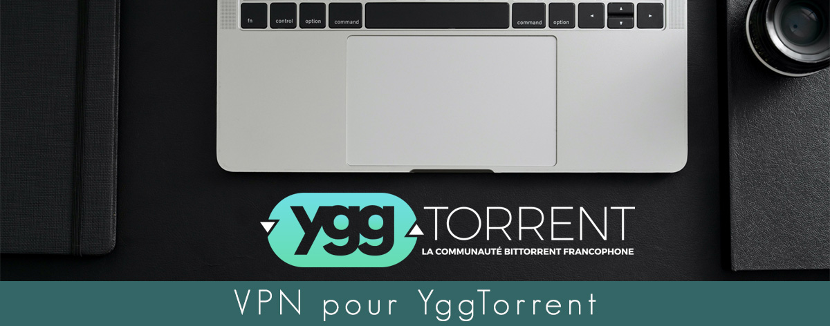 Illustration : VPN pour Yggtorrent